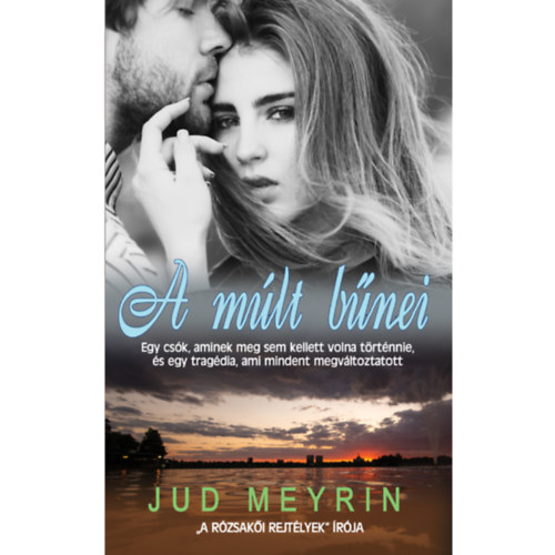 Jud Meyrin - A múlt bűnei