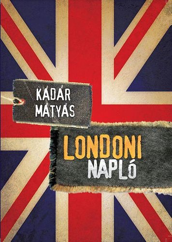 Kdr Mtys - Londoni napl