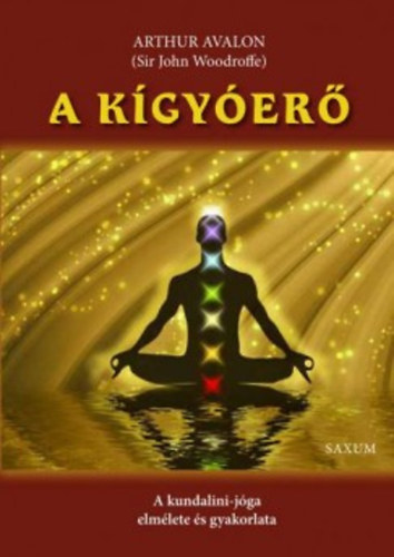 Arthur Avalon - A K�gy�er�