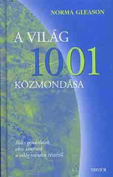 Norma Gleason - A vil�g 1001 k�zmond�sa