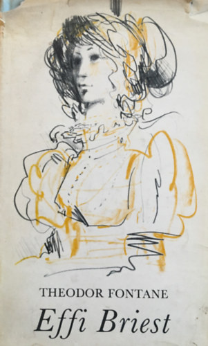 Theodor Fontane - Effi Briest