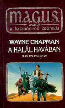 Wayne Chapman - A hall havban (magus)