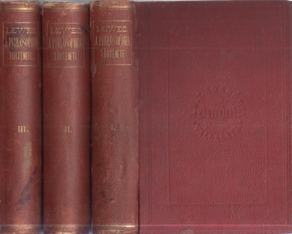 Lewes Gy�rgy Henrik - A philosophia t�rt�nete I-III.