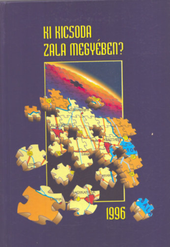 Rikli Ferenc  (fel. szerk.) - Ki kicsoda Zala megyben?