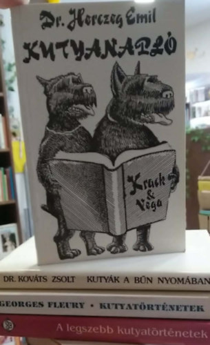 Dr. Herczeg Emil, Georges Fleury, Dr. Kováts Zsolt Gerald Durrell (szerk.és vál.) - 4 db-os könyvcsomag, kutyás történetek: Kutyák a bűn nyomában+ Kutyatörténetek+ Kutyanapló+ A legszebb kutyatörténetek Gerald Durrell válogatásában
