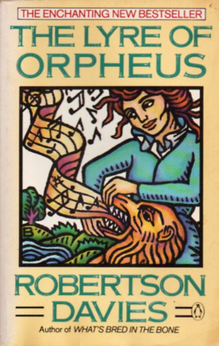 Robertson Davies - The Lyre of Orpheus