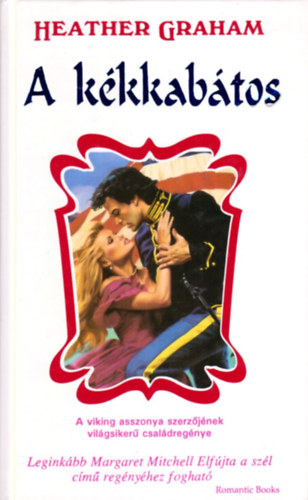 Heather Graham - A k�kkab�tos