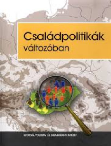 Csal�dpolitik�k v�ltoz�ban