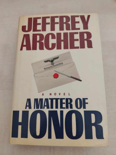 Jeffrey Archer - A matter of honor