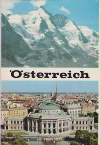 Liselotte Lichtenegger - Österreich in Wort und Bild