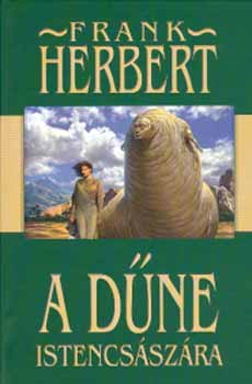Frank Herbert - A Dne istencsszra