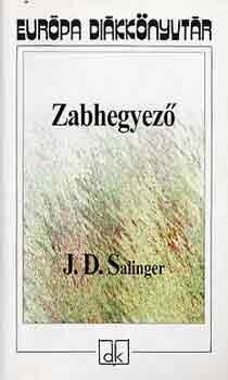 J. D. Salinger - Zabhegyez