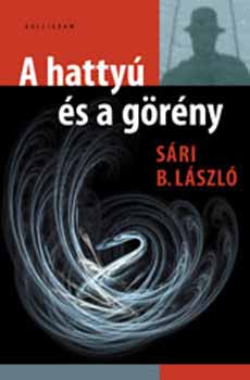 Sri B. Lszl - A hatty s a grny