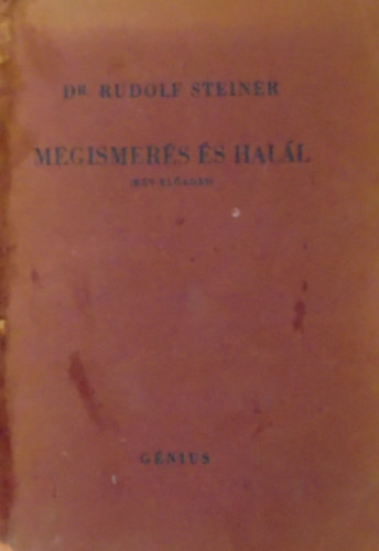 Rudolf Steiner - Megismers s hall