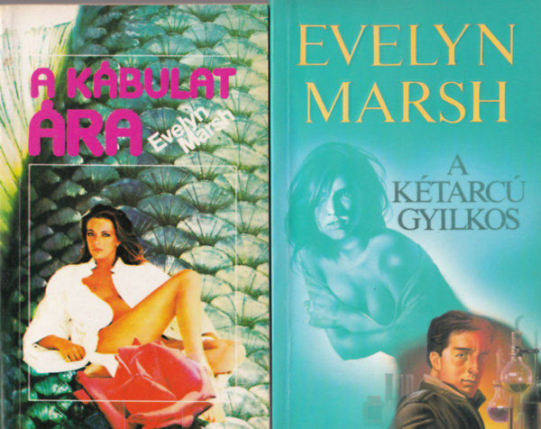 Evelyn Marsh - 4 db Evelyn Marsh: A k�bulat �ra, A k�tarc� gyilkos, A csapda, A szanat�rium Rejt�lye