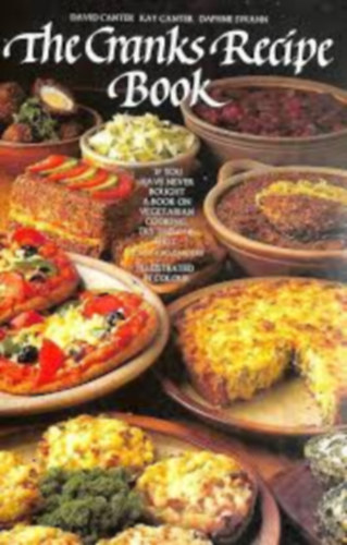 Crank Restaurants - The Cranks Recipe Book