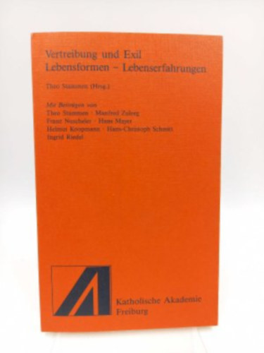 Vertreibung und Exil Lebensformen - Lebenserfahrungen (elvndorls s szmzets letmdja - lettapasztalatok nmet nyelven)