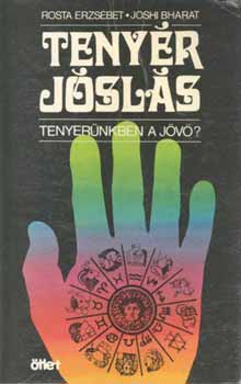 Rosta Erzs�bet-Joshi Bharat - Teny�rj�sl�s