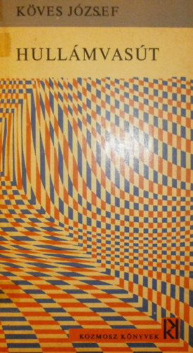 K�ves J�zsef - Hull�mvas�t-Zs�kutca-Isten az ablakban