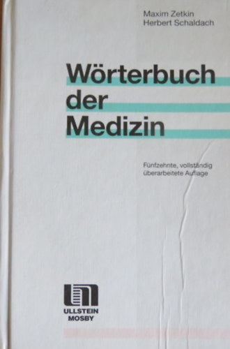 Maxim Zetkin Herbert Schaldach - Wrterbuch der Medizin
