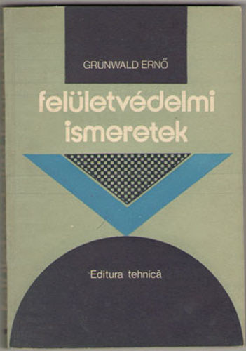 Grnwald Ern - Felletvdelmi ismeretek