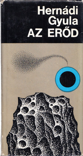 Hernádi Gyula - Az erőd (dedikált)