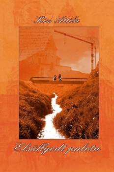 Kiss Attila - Elsllyedt palota