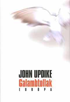 John Updike - Galambtollak