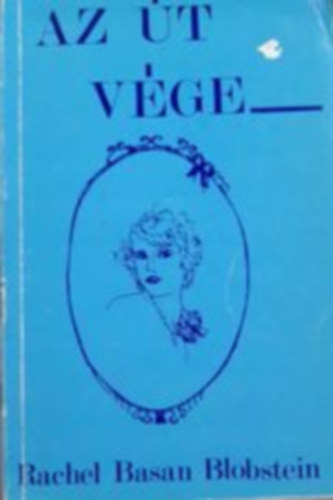 Rachel Basan Blobstein - Az t vge