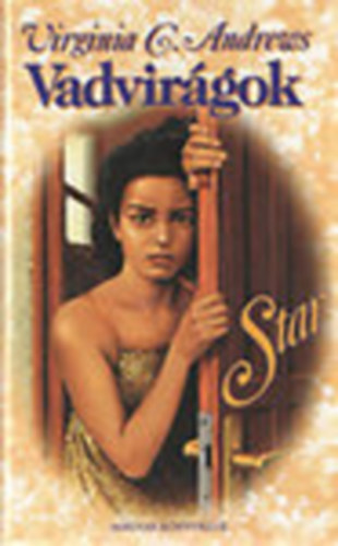 Virginia, C. Andrews - Vadvirgok-Star