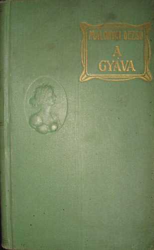Malonyai Dezs - A gyva
