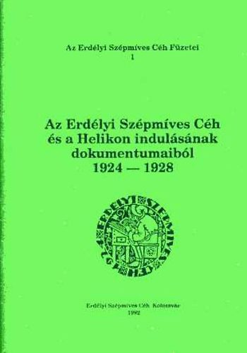 Nincs - Az Erdlyi Szpmves Ch s a Helikon indulsnak dokum.-bl, 1924-28