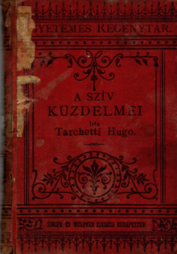 Tarchetti Hug - A sziv kzdelmei