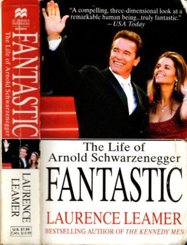 Laurence Leamer - Fantastic: The Life of Arnold Schwarzenegger
