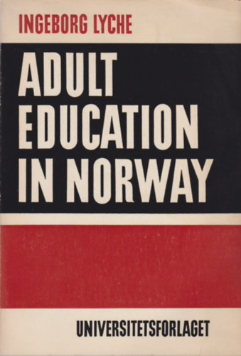 Ingerborg Lyche - Adult education in norway