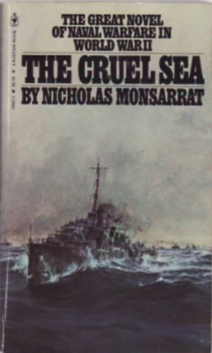 Nicholas Monsarrat - The cruel sea