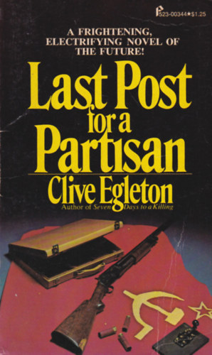Clive Egleton - Last Post for a Partisan