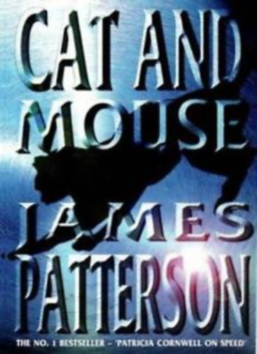 James Patterson - Cat and Mouse