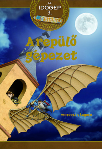 Victoria Vázquez - A repülő gépezet