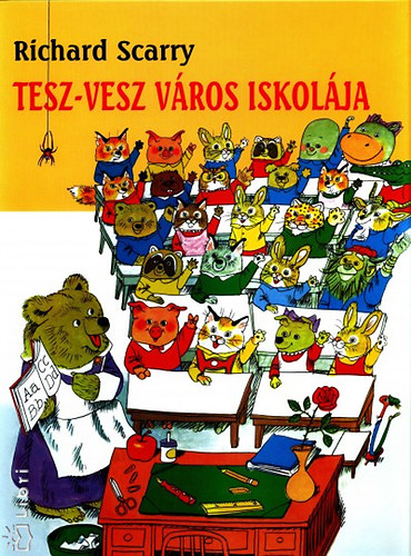 Richard Scarry - Tesz-vesz V�ros iskol�ja