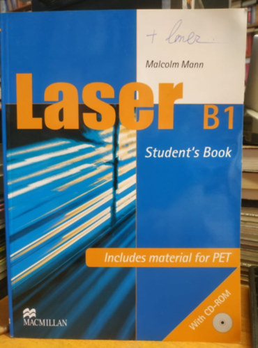 Malcolm Mann - Laser B1 Student's Book SB - Includes material for Pet (CD lemezmellklet nlkl!!!)