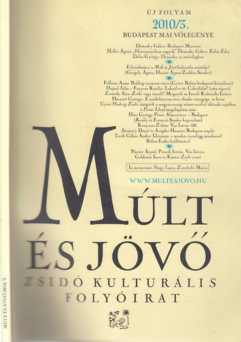 M�lt �s j�v� (Zsid� kultur�lis foly�irat)- 2010/3.
