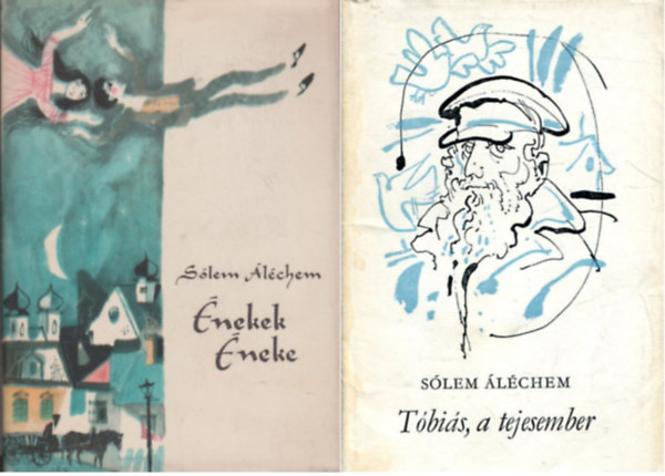 Sólem Áléchem - Énekek éneke + Tóbiás, a tejesember ( 2 kötet )
