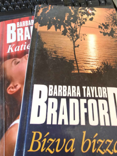 Barbara Taylor Bradford - Katie diadala + Bízva bízzál