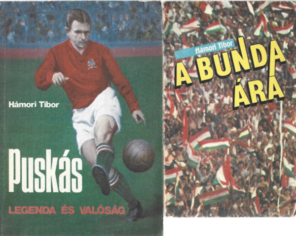 2 db könyv, A bunda ára, Puskás Legenda és valóság