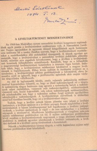 Ember Győző - A levéltártörténet módszertanához - Különlenyomat - dedikált