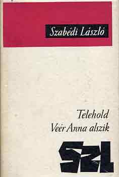 Szabédi László - Telehold-Veér Anna alszik