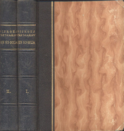 Szergej Tretjakov - Den Si-Hua I-II. -A kínai diák