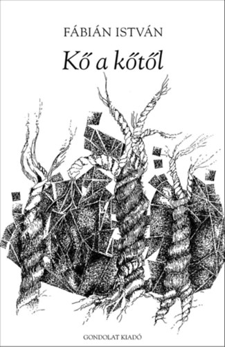 F�bi�n Istv�n - K� a k�t�l