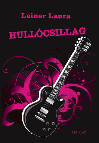 Leiner Laura - Hullcsillag